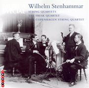 Stenhammar : String Quartets Nos. 5 And 6 cover image cdn