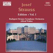 Strauss, Josef : Edition. Vol.  1 cover image cdn