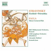 Stravinsky : Firebird (the) / Falla. Three. Cornered Hat (the) cover image cdn
