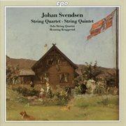 Svendsen : String Quartet & Quintet cover image cdn