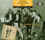 Svensk Jazzhistoria Vol. 7 (1952 : 1955). The Golden Years cover image cdn