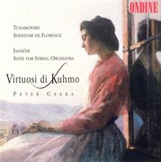 Tchaikovsky, P.i. : Souvenir De Florence / Janacek, L.. Suite For String Orchestra (virtuosi Di Ku... cover image cdn