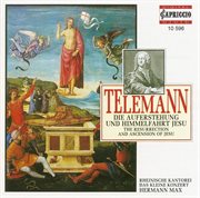 Telemann, G.p. : Auferstehung Und Himmelfahrt Jesu (die) cover image cdn