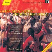 Telemann, G.p. : Gott, Man Lobet Dich In Der Stille cover image cdn