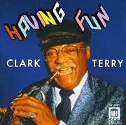 Terry, Clark : Having Fun cover image cdn
