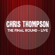 The Final Round : Live cover image cdn