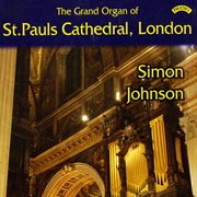 The Grand Organ Of St. Paul's Cathedral, London cover image cdn