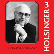 The Music Of Holsinger, Vol. 3 cover image cdn