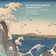 The Orchestral Music Of Jonathan Dove cover image cdn