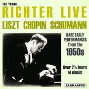 The Young Richter Live : Liszt, Chopin, Schumann cover image cdn