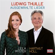 Thuille : Ausgewählte Lieder cover image cdn