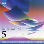 Tony Banks : Five (arr. N. Ingman) cover image cdn