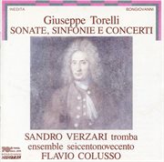 Torelli : Sonatas, Sinfonias & Concertos cover image cdn