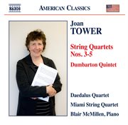 Tower : String Quartets Nos. 3. 5 & Dumbarton Quintet cover image cdn