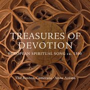 Treasures Of Devotion : European Spiritual Song Ca. 1500 cover image cdn
