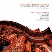 Un'arpa Straordinaria : Italian Music Of The 17th Century For Double Harp cover image cdn