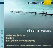 Vasks, P. : Gramata Cellam / Partita / Episodi E Canto Perpetuo cover image cdn