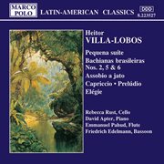 Villa : Lobos. Pequena Suite / Bachianas Brasileiras Nos. 2, 5 And 6 cover image cdn