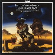 Villa-Lobos : Symphonies Nos. 3 & 9 cover image cdn