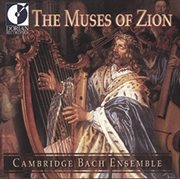 Vocal Music (baroque) : Schutz, H. / Schein, J.h. / Scheidt, S. / Tunder, F.  (the Muses Of Zion ... cover image cdn