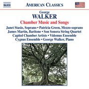 Walker : Chamber Music And Songs cover image cdn