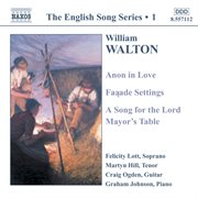 Walton : Anon In Love / Facade Settings / A Song For The Lord (english Song, Vol. 1) cover image cdn