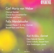 Weber, C.m. Von : Clarinet Quintet In B. Flat Major / Grand Duo Concertant In E. Flat Major / Mendel... cover image cdn