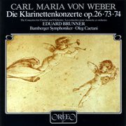 Weber : Clarinet Concertos Nos. 1, 2 & Clarinet Concertino In E-Flat Major, Op. 26 cover image cdn