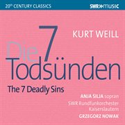 Weill : The 7 Deadly Sins cover image cdn