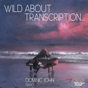 Wild About Transcription cover image cdn