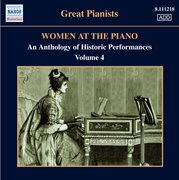 Women At The Piano : An Anthology Of Historic Performances, Vol. 4 (1921. 1955) cover image cdn