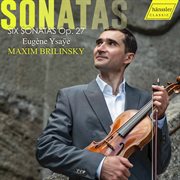 Ysaÿe : 6 Solo Violin Sonatas, Op. 27 cover image cdn