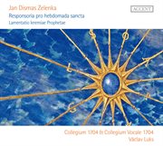 Zelenka : Responsoria Pro Hebdomada Sancta cover image cdn