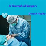 A triumph of surgery cover image cdn