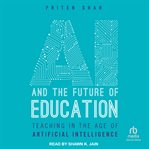 AI and the future of education : teaching in the age of artificial intelligence cover image cdn