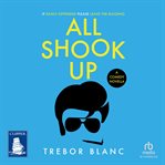 All shook up : irreverently funny and blissfully un-PC cover image cdn