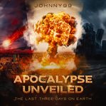 Apocalypse unveiled cover image cdn
