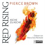 Asche zu Asche : Red Rising (German) cover image cdn