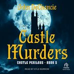 Castle Murders : Castle Perilous cover image cdn