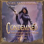 Condemned : Book 3. Lord Valevsky: Last of the Line cover image cdn
