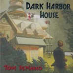 Dark Harbor House cover image cdn