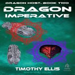 Dragon Imperative : Dragon Host cover image cdn