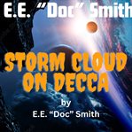 E. E. "Doc" Smith : Storm Cloud on Decca cover image cdn