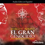El Gran Genocidio : ¿Descubrimiento o Exterminio? cover image cdn