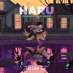 Haru, Zombie Dog Hero cover image cdn