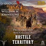 Hostile Territory [Dramatized Adaptation] : Preacher and MacCallister cover image cdn