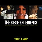 Inspired By … The Bible Experience Audio Bible : Today's New International Version, TNIV. The Law cover image cdn