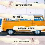 Interview With a #Vanlifer cover image cdn