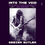 Into the Void : From Birth to Black Sabbath-And Beyond cover image cdn