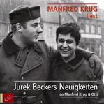 Jurek Beckers Neuigkeiten an Manfred Krug & Otti cover image cdn